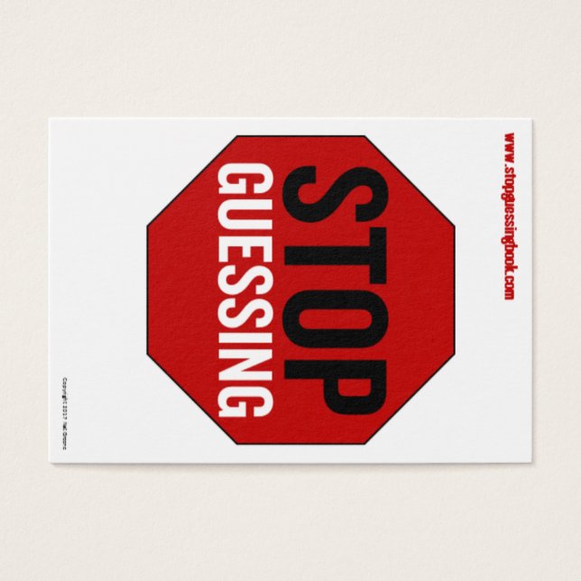 Stop met gissen in pocket Kaart, 2,5" x 3,5" Visitekaartje (Voorkant)