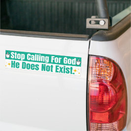 Stop Met God Te Roepen Cyan Humoristisch Niet-Reli Bumpersticker