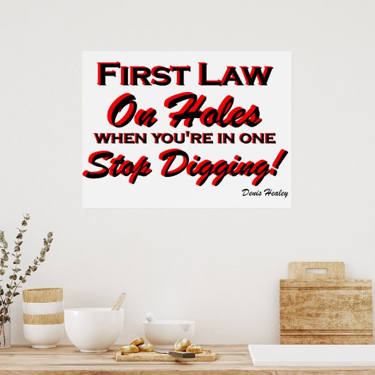 Stop met graven! poster (Keuken)