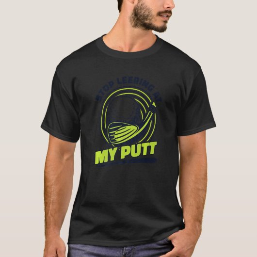 Stop met het aanleren van mijn Putt Player Pro Gol T-shirt (Voorkant)