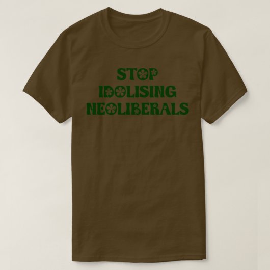 Stop met het beledigen van Neoliberals Neo Liberal T-shirt (Design voorkant)