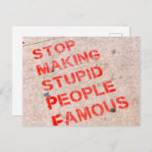Stop met het beroemd maken van stoute mensen - gra briefkaart (Voorkant / Achterkant)