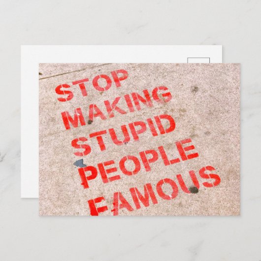 Stop met het beroemd maken van stoute mensen - gra briefkaart (Voorkant / Achterkant)