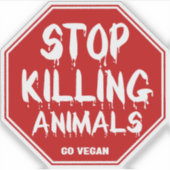 Stop met het doden van dieren, Vegan-activism Sticker (Voorkant)