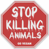 Stop met het doden van dieren, Vegan-activism Sticker (Voorkant)