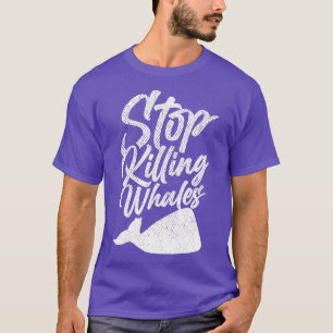 Stop met het doden van walvissen 2 t-shirt