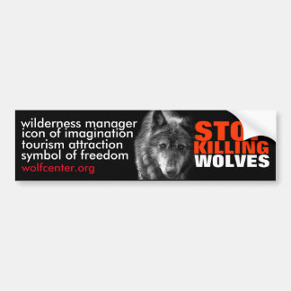 Stop met het doden van wolven Bumpersticker