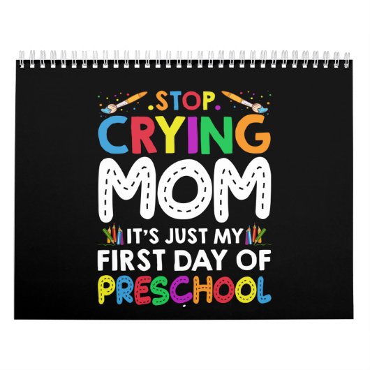 Stop met het drogen van mama... kalender (Hoes)