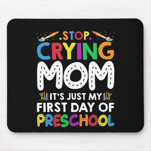 Stop met het drogen van mama... muismat (Voorkant)