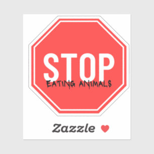 Stop met het eten van dieren milieu dier activist sticker