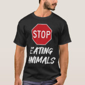 Stop met het eten van dieren Onderteken de vegetar T-shirt (Voorkant)