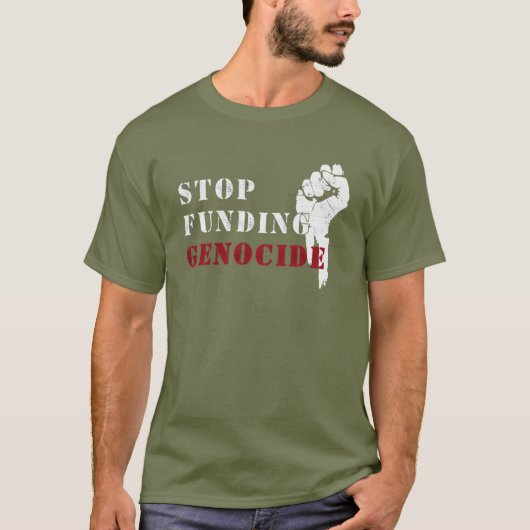 Stop met het financieren van genocide T-shirt – Fa (Voorkant)