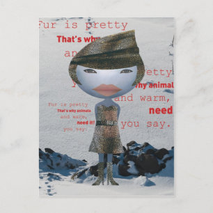 Stop met het gebruik van dierlijke BONTS! Briefkaart