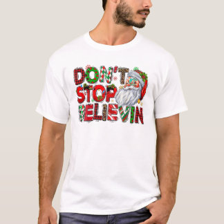 Stop met het geloven van Santa Claus Buffalo T-shirt