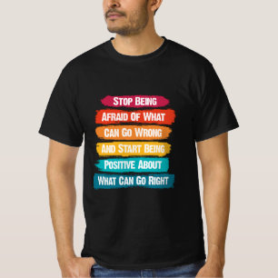 Stop met het Inspirerend zijn van onduidelijke tek T-shirt