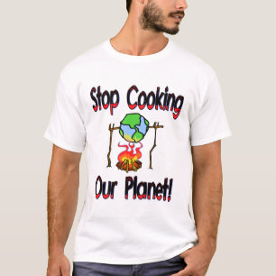 Stop met het koken van onze planeet t-shirt
