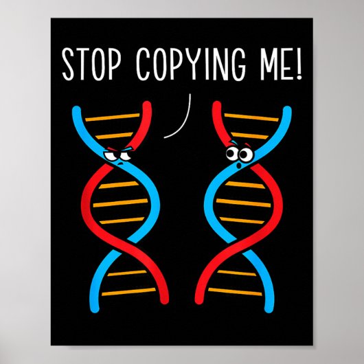 Stop met het kopiëren van grappige wetenschapspun  poster (Voorkant)