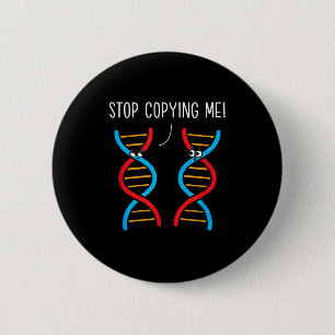 Stop met het kopiëren van grappige wetenschapspun ronde button 5,7 cm