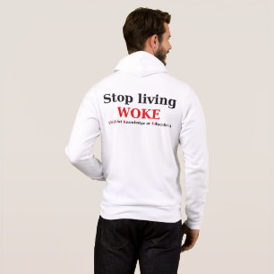 Stop met het leven van WOKE zip Hoodie
