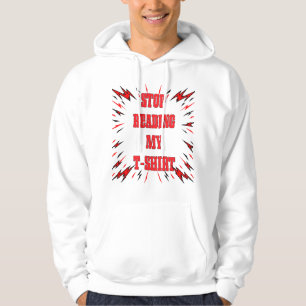 Stop met het lezen van mijn T-shirt