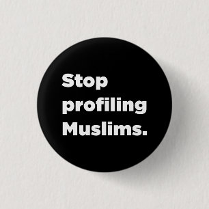 Stop met het profileren van moslims Button