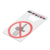 "Stop met het rijden." Creditkaart Flessenopener (Voorkant Gekanteld)