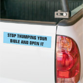 STOP MET HET SLAAN VAN JE BIJBEL BUMPERSTICKER (Op Truck)