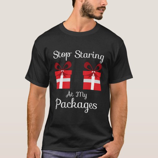 Stop met het staren op mijn kerstman. t-shirt (Voorkant)
