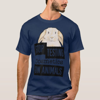 Stop met het testen van cosmetica op dierenDierenr T-shirt