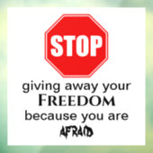 Stop met het weggooien van uw vrijheidvenster raamsticker (Vel 3)