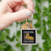 Stop met jagen, begin met liefhebben van leeuwinne sleutelhanger (Hand)