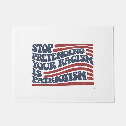Stop met je racisme te doen is patriottisme deurmat (Voorkant)