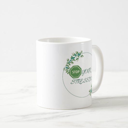 Stop met je stress, groene Inspirerend koffie mok (Voorkant rechts)
