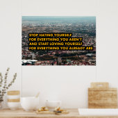 Stop met jezelf te haten poster (Keuken)