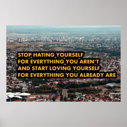 Stop met jezelf te haten poster (Voorkant)