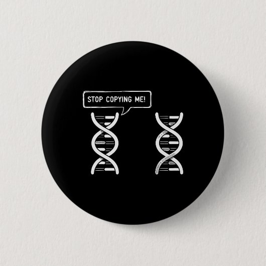 Stop met kopiëren Grappige wetenschapspunch DNA-gr Ronde Button 5,7 Cm (Voorkant)