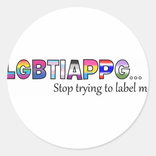 Stop met me te labelen ronde sticker (Voorkant)