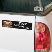 Stop met me te volgen!  Bumpersticker (Op Truck)