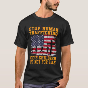 Stop met mensenhandel waar Gods kinderen niet voor T-shirt