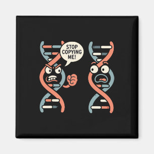 Stop met mij te kopiëren Funny Science DNA Biologi Magneet