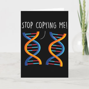 Stop met mij te kopiëren Funny Science Pun DNA-gra Kaart