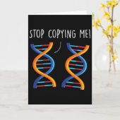 Stop met mij te kopiëren Funny Science Pun DNA-gra Kaart (Gele Bloem)