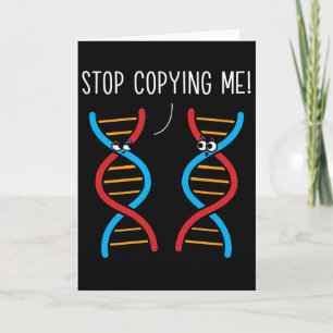 Stop met mij te kopiëren Funny Science Pun DNA-gra Kaart