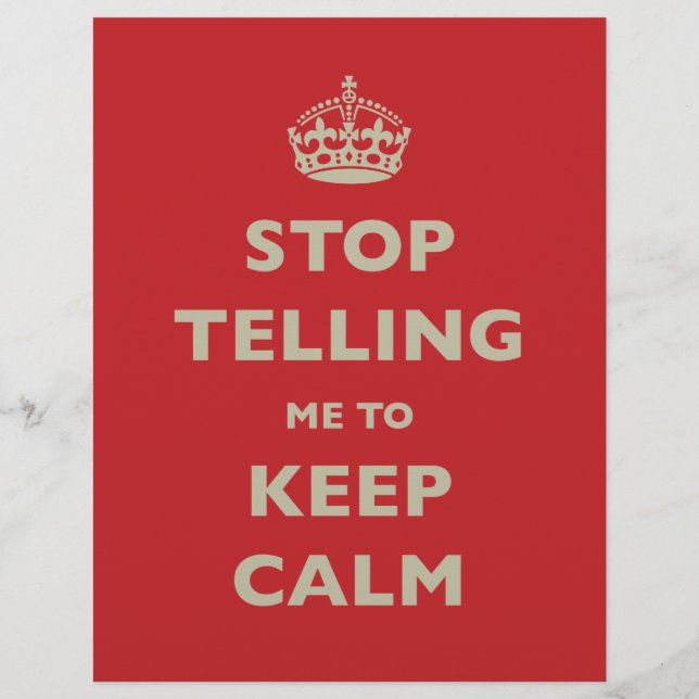 Stop met mij te vertellen dat ik kalm moet blijven (Voorkant)
