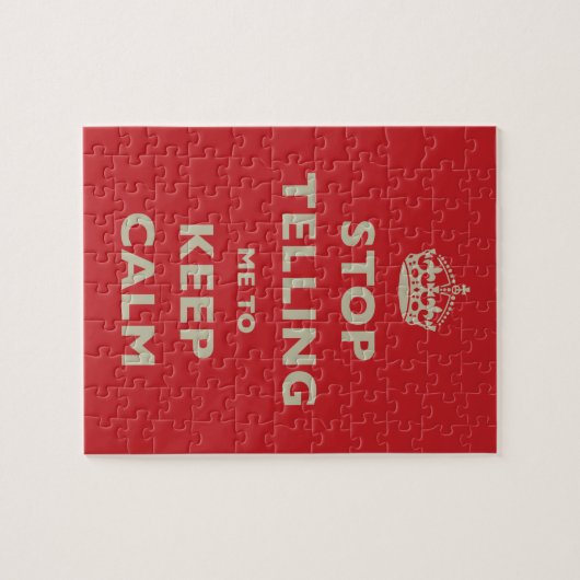 Stop met mij te vertellen dat ik kalm moet blijven legpuzzel (Horizontaal)