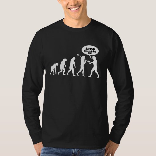 Stop met mij volgen Evolutie T-shirt (Voorkant)