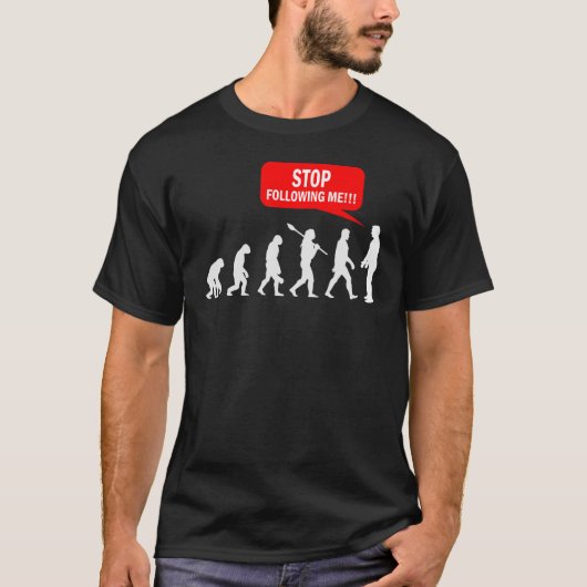 Stop met mijn evaluatie Australopithecines 1 T-shirt (Voorkant)