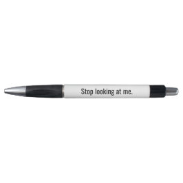 Stop met naar me kijken Novelty Pen