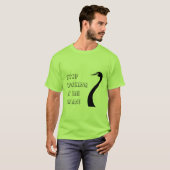Stop met naar me te kijken, Swan! T-shirt (Voorkant volledig)