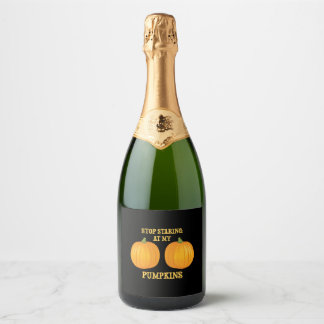 Stop met naar mijn pompoenen te kijken sparkling wijnetiket